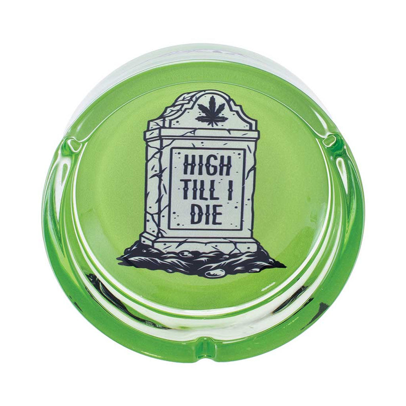 GREEN HIGH TIL I DIE GLASS ASHTRAY